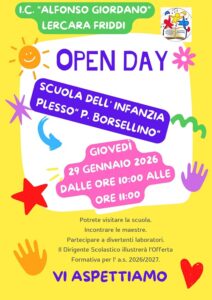 Open Day Infanzia Giovedì 29 gennaio 2026 presso i locali del plesso "Borsellino" dell’I.C. “A. Giordano” di Lercara Friddi, dalle ore 10,00 alle ore 11,00